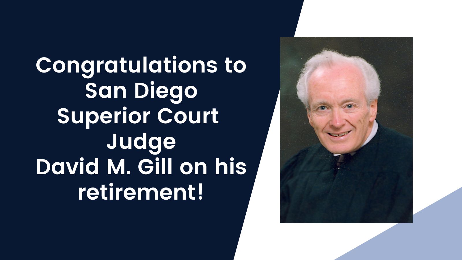 Judge David M. Gill Retires