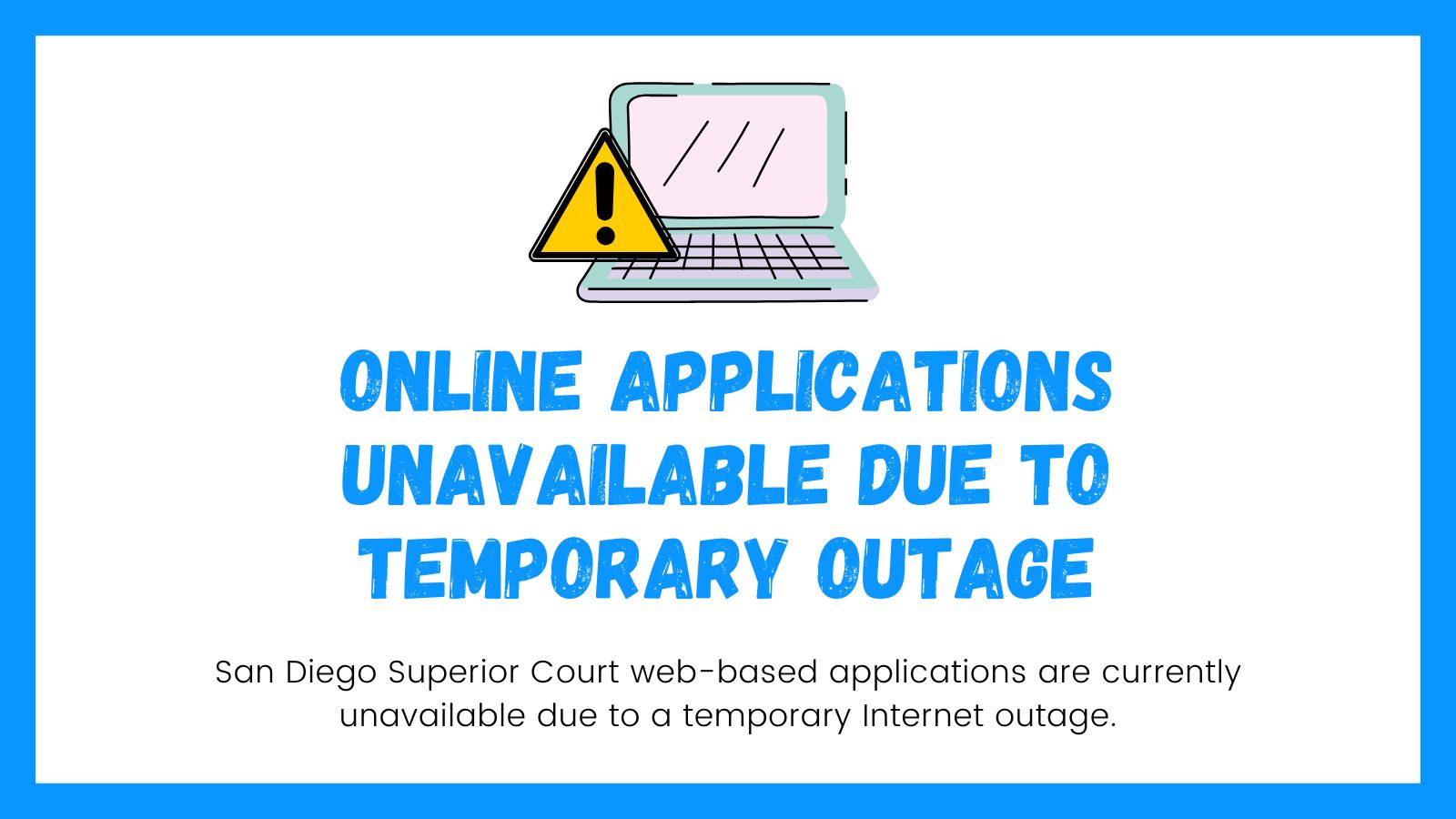 Temporary Outage